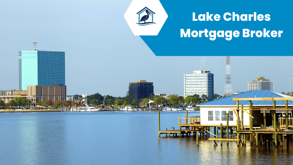 Mortgage Lake Charles